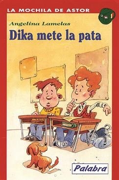 DIKA METE LA PATA | 9788482391625 | LAMELAS, ANGELINA