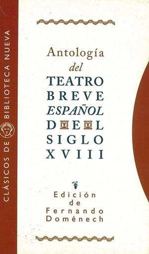 ANTOLOGIA DEL TEATRO BREVE ESPA¥OL DEL SIGLO XVIII | 9788470304675 | DOMéNECH, FERNANDO