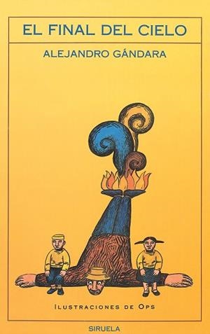 FINAL DEL CIELO, EL | 9788478443772 | GANDARA ALEJANDRO