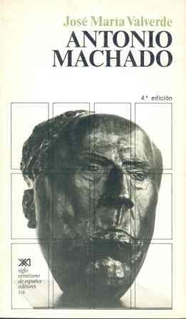 ANTONIO MACHADO | 9788432301704 | VALVERDE, JOSE MARIA