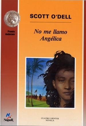 NO ME LLAMO ANGELICA | 9788427932227 | O'DELL, SCOTT