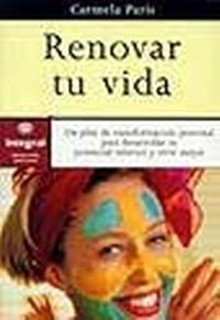 RENOVAR TU VIDA | 9788479013615 | PARIS, CARMELA