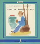 GENARO LA CARACOLA Y EL MAR | 9788424627638 | CUADRENCH, ANTONI