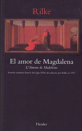 AMOR DE MAGADALENA, EL | 9788425419942 | RILKE