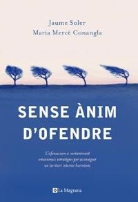 SENSE ANIM D'OFENDRE | 9788482641386 | SOLER, JAUME