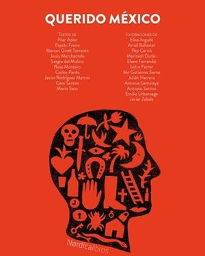 QUERIDO MEXICO | 9788417281069 | MARCHAMALO, JESÚS