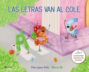 LAS LETRAS VAN AL COLE | 9788469622728 | LóPEZ ÁVILA, PILAR
