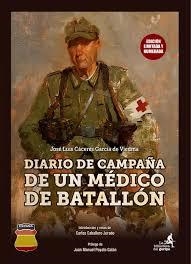 DIARIO DE CAMPAñA DE UN MéDICO DE BATALLóN | 9788469760215 | CABALLERO JURADO, CARLOS/POYATO GALáN, JUAN MANUEL
