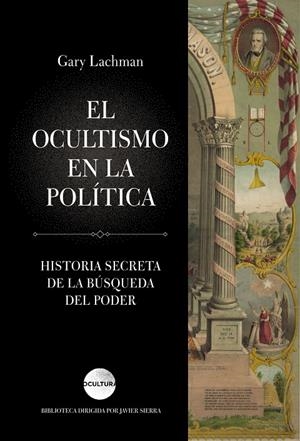 OCULTISMO EN LA POLITICA | 9788416694631