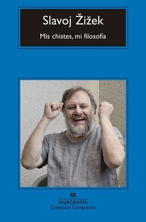 MIS CHISTES, MI FILOSOFíA | 9788433960153 | &amp;#X0017D;I&amp;#X0017E;EK, SLAVOJ