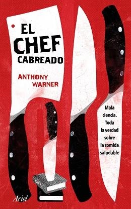 EL CHEF CABREADO | 9788434427259 | WARNER, ANTHONY
