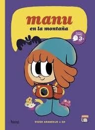 MANU EN LA MONTAÑA | 9788417178017 | DIEGO ARANDOJO