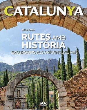 RUTES AMB HISTORIA -SUA | 9788482166605