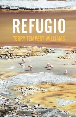 REFUGIO | 9788416544714 | TEMPEST WILLIAMS, TERRY