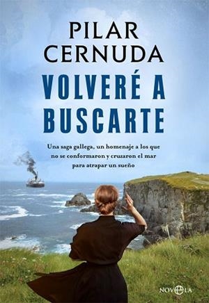 VOLVERé A BUSCARTE | 9788490606698 | CERNUDA, PILAR