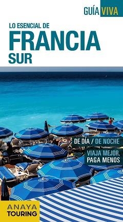 FRANCIA SUR | 9788499357881 | GóMEZ, IñAKI/BERMEJO, YARA