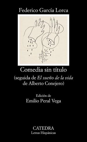 COMEDIA SIN TíTULO | 9788437637815 | GARCíA LORCA, FEDERICO