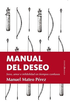 MANUAL DEL DESEO | 9788417229603 | MATEO PéREZ, MANUEL