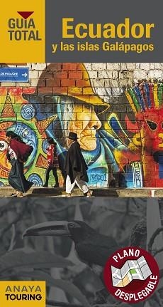 ECUADOR Y LAS ISLAS GALáPAGOS | 9788491580720 | MARTíN, GALO