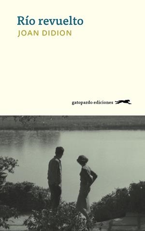 RíO REVUELTO | 9788494642593 | DIDION DUNNE, JOAN