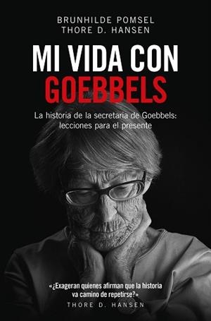 MI VIDA CON GOEBBELS | 9788494740060 | GIBERT ABÓS, ALEJANDRO; DINKELACKER, FRANZISKA