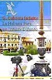 HABANA PARA UN INFANTE DIFUNTO | 9788432210532 | CABRERA INFANTE, G.