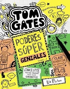 TOM GATES: PODERES SúPER GENIALES (CASI...) | 9788469606698 | PICHON, LIZ