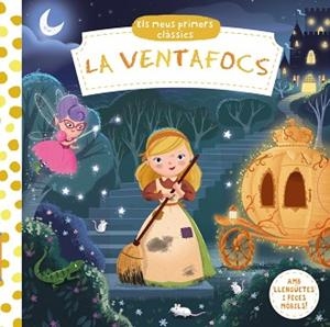 ELS MEUS PRIMERS CLàSSICS. VENTAFOCS | 9788499068220 | VARIOS AUTORES