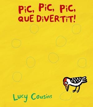 PIC, PIC, PIC, QUè DIVERTIT! | 9788499068534 | COUSINS, LUCY