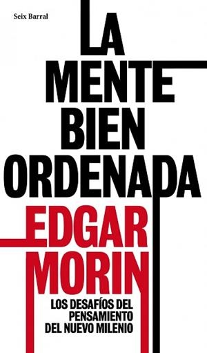 LA MENTE BIEN ORDENADA | 9788432209161 | MORIN, EDGAR