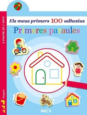 PRIMERES PARAULES - ELS MEUS PRIMERS 100 ADHESIUS | 9789403204901 | BALLON