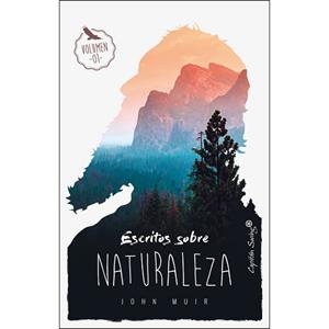 ESCRITOS SOBRE NATURALEZA VOLUMEN I | 9788494808661