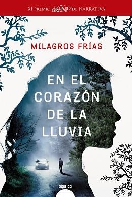 EN EL CORAZóN DE LA LLUVIA | 9788491890089 | FRíAS, MILAGROS