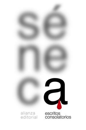 ESCRITOS CONSOLATORIOS | 9788491810650 | SéNECA