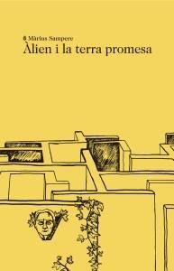 ALIEN I LA TERRA PROMESA | 9788494833229