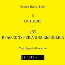 3 OCTUBRE - 155 REACCIONS PER A UNA REPÚBLICA | 9788409005888