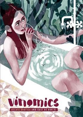 VINÒMICS. RELATS GRÀFICS AMB GUST DE BON VI | 9788467930443 | VV.AA.