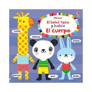 EL BEBE TOCA Y HABLA EL CUERPO | 9781474945271