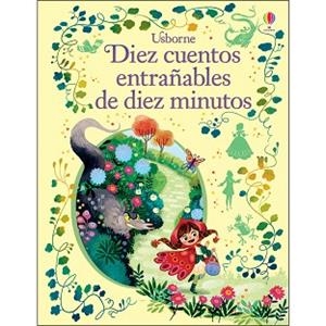 DIEZ CUENTOS ENTRAÑABLES DIEZ MINUTOS | 9781474946797