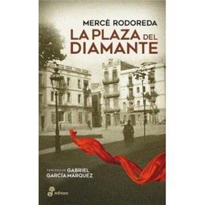 LA PLAZA DEL DIAMANTE | 9788435011358