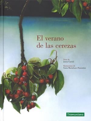 EL VERANO DE LAS CEREZAS | 9788416578986