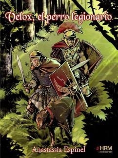 VELOX | 9788494739293 | ESPINEL SOUARES, ANASTASSIA/DE LA ROCHA PRIETO, CARLOS