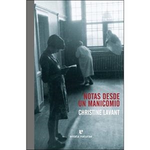 NOTAS DESDE UN MANICOMIO | 9788416544707