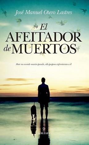 AFEITADOR DE MUERTOS, EL | 9788417418472 | OTERO LASTRES, JOSÉ MANUEL