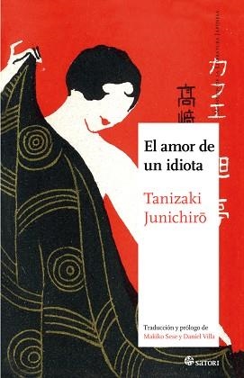 AMOR DE UN IDIOTA,EL | 9788417419035 | TANIZAKI, JUNICHIRO