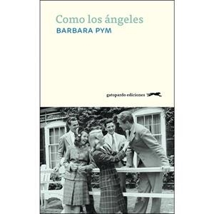 UN POCO MENOS QUE ÁNGELES | 9788417109530 | PYM, BARBARA