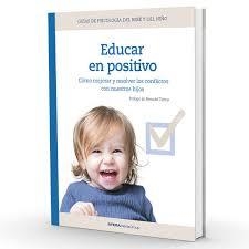 EDUCAR EN POSITIVO | 9788496732322