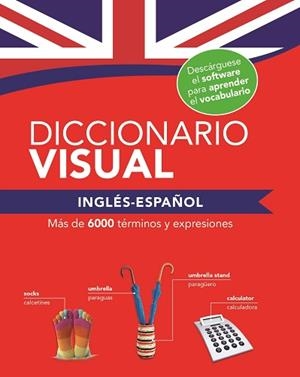 DICCIONARIO VISUAL INGLÉS - ESPAÑOL | 9788491783183
