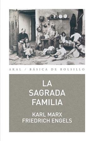 LA SAGRADA FAMILIA | 9788446035046 | MARX, KARL/ENGELS, FRIEDRICH
