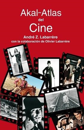 ATLAS DEL CINE | 9788446021506 | LABARRÉRE, ANDRÉ Z.